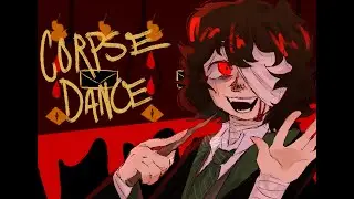 Corpse Dance - Magic and Mystery Dazai