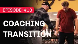 Making the Coaching Transition - 413