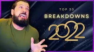 TOP 30 BEST BREAKDOWNS 2022