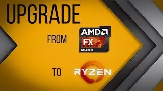 Апгрейд з FX8300 на Ryzen 5 1600 (Upgrade from FX8300 to Ryzen 5 1600) ENG SUBTITLES