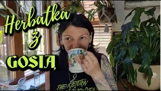 HERBATKA Z GOSIĄ - TĘSKNO ZA DOMEM I KAWKAMI