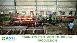 STAINLESS STEEL SEAMLESS PIPE PRODUCTION