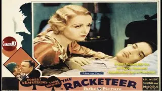 Racketeer (1929) | Full Movie | Robert Armstrong | Carole Lombard | Roland Drew