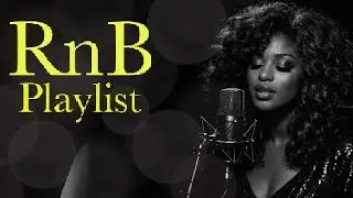 Smooth R&B Slow Jams Background Music &mdash; Calm Vibes to Melt Stress | Heal Mind & Body