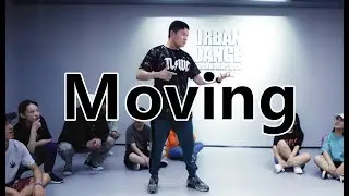 &ldquo;Moving&rdquo; Claydohboon Choreography Urban Dance Studio
