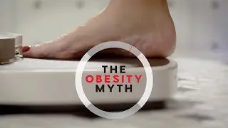 The Obesity Myth Trailer