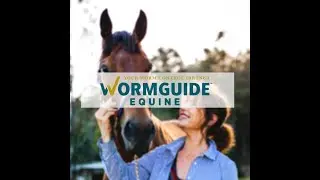 WormGuide Equine - Worm Control Management - Are you treating your horse right?