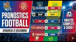 Pronostic FOOTBALL du 12 D&eacute;cembre : 5 Matchs Europ&eacute;ens, Mon Analyse d&eacute;taill&eacute;e & les absences !