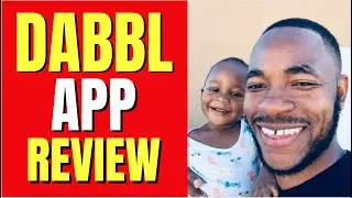 Dabbl App Review - SCAM App Or Legit Way To Make Money?
