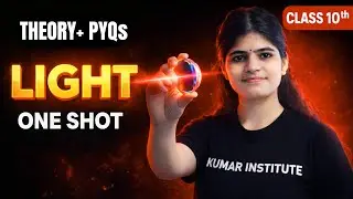 Light One Shot|Class 10 Physics| board 2026 |MCQs + PYQs|Ray Diagrams + Numericals |Vaishnavi Maam