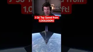 J-36 Top Speed from 1,000,000ft!