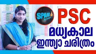 SPARK LEARNINGS|History(medieval india history) Class for all PSC Exams|