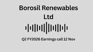 Borosil Renewables Ltd Q2 FY 2026 Earnings Conference Call