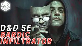A Bard Super Spy: Turning Sage's Favorite Edgy PC into a Bard | D&D 5e Challenge Build