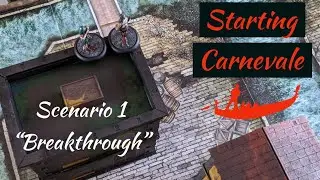 Let's Play Carnevale by TTCOMBAT Escape from San Canciano Scenario 1 