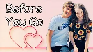 Symonne and Ayden Before You Go