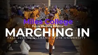 Miles College Marching In vs Alabama State 2025 | 4K 2160p 🔥🎥🎬‼️