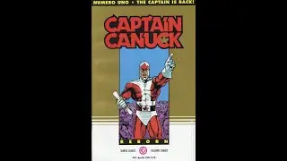 Canada Day Special! Part 1 Captain Canuck Reborn #1 (1994) Comic Book Review