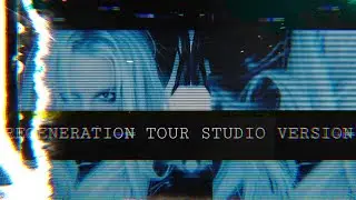 Britney Spears - Intro/Piece Of Me (Regeneration Tour Studio Version)