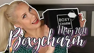 BOXYCHARM May 2021 Base Box Unboxing! #boxyflourish