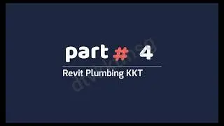 Revit Plumbing Part 4 - Creating Sanitary Pipe - KKTMSG