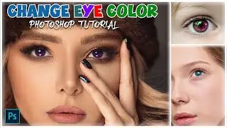 How to change eye color in Adobe Photoshop | Photoshop tutorial