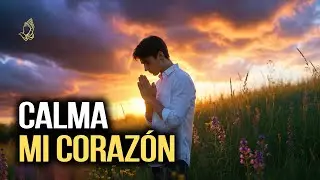 ¿Sientes que el miedo y la ansiedad te quitan la paz? 🙏 Oración de hoy