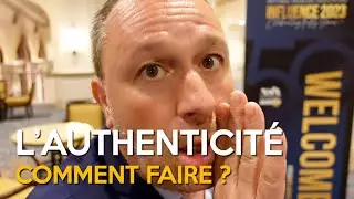 COMMENT ÊTRE AUTHENTIQUE ? | LA DIFFÉRENCE ENTRE SINCÉRITÉ ET SPONTANÉITÉ DANS TES CONFÉRENCES