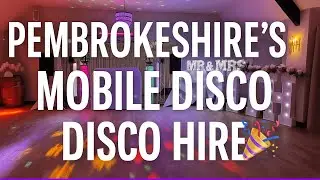 Mobile Disco Hire in Pembrokeshire | Professional DJ, Lighting & Sound | Fun Times