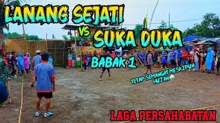 SANGAT SERU||PERTANDINGAN||LANANG SEJATI VS SUKA DUKA LAGA PERSAHABATAN LAPANGAN GELORA MUDA 