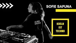 Sofie Sapuna @Colonius for Koeln ist Techno