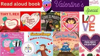 9 Valentines Read Aloud for Kids and Toddlers | Kindergarten Read Along | Peppa Pig, Dora and more |