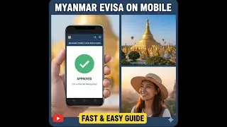 How to Apply for Myanmar Tourist eVisa on Mobile (Step-by-Step)