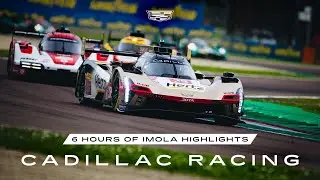 Experience WEC 6 Hours at Imola Race | Race Highlights | Cadillac Racing