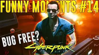 Cyberpunk 2077 WTF Fails, Glitches & Funny Moments #14