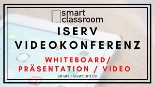 IServ Videokonferenz (BigBlueButton) - Whiteboard, Pr&auml;sentation, Video teilen | smart-classroom.de