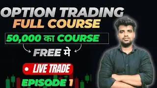 OPTIONS TRADING For Beginners FULL COURSE in Hindi | Option Trading kaise karte hain