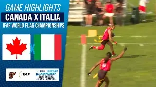 CANADA X ITALY | IFAF WORLD FLAG CHAMPIONSHIP 2024 | Game Highlights