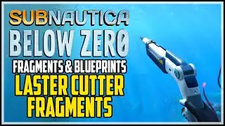 Laser Cutter Fragments Subnautica Below Zero