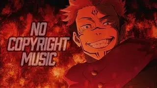 Cursed Energy | Epic Anime Music Inspired by Sukuna (No Copyright)
