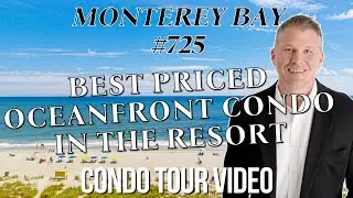 🌊 Best Priced Oceanfront Condo at Monterey Bay Resort | 7th Floor 1BR with Stunning Views!