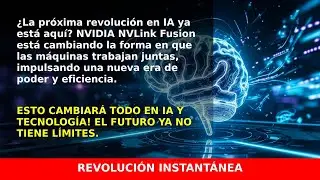 NVIDIA NVLink Fusion: La revoluci&oacute;n que une la pr&oacute;xima generaci&oacute;n de IA