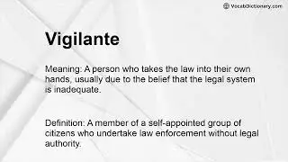 Vigilante Meaning