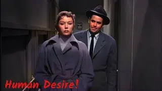 Human Desire&nbsp;1954 - Trailer