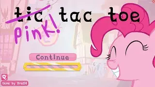 Pinkie Tic~Tac~Toe