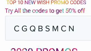 WISH promo code 2020 ✔50 % off 2020 wish coupons codes✔Wish discount codes 2020✔wish april 2020 code