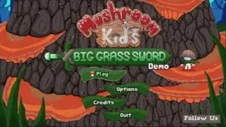 Watch me try and fail to play Mushroom Kid's Big Grass Sword Demo