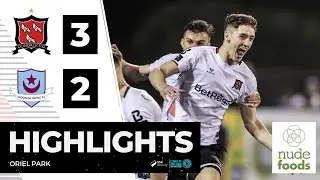 Highlights | Dundalk FC 3-2 Drogheda United