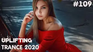 ♫ Uplifting Trance Mix 2020 l December l Episode #109