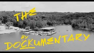 The Dockumentary | Kanakuk Kamps